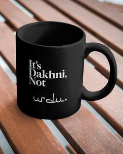 Dakhni Not Urdu - Black Coffee Mug
