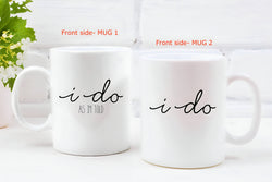 Couple Coffee Mugs - I Do / I Do as I'm told